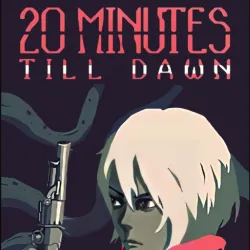 Play 20 Minutes Till Dawn Game