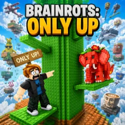Play Brainrots: Only Up now!