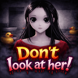 Play Don't look at her! now!