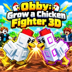 PLay Obby: Grow a Chicken Fighter 3D now!