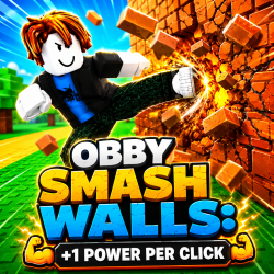 Play Obby Smash Walls: +1 Power Per Click now!