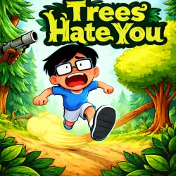 Play Trees Hate You Game